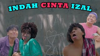 INDAH CINTA IZAL [upl. by Yaf]