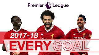 Salah Mane amp Firmino  Every Premier League Goal 201718 [upl. by Whittaker]