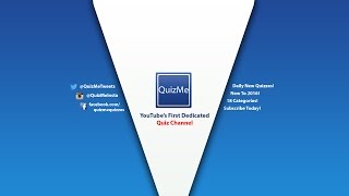 Welcome to QuizMe  YouTubes First Dedicated Quiz Channel [upl. by Lorou]