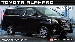 2019 TOYOTA ALPHARD Review Rendered Price Specs Release Date [upl. by Noirda]