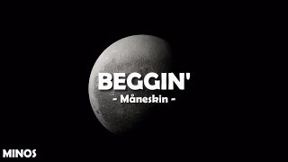 Måneskin  Beggin Lyrics [upl. by Wandie536]