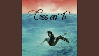 Cree en Ti [upl. by Ajup]