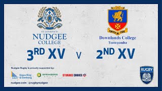 2023 Nudgee College 3rd XV Rugby vs Downlands College 2nd XV Rugby [upl. by Alya732]