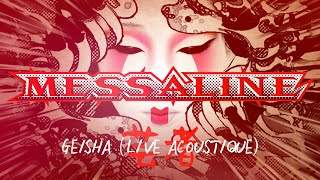 MESSALINE Geisha  Live acoustique 2023 [upl. by Repard441]