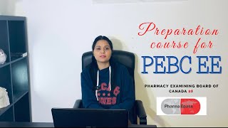 PEBC EE Preparation  Pharmacist in Canada  Pharmacy Canada  Canada’s Pharmacy exam preparation [upl. by Aihsenor]