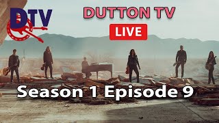 Dutton TV Live  Season 1 Episode 9 7pm CDT 52820 [upl. by Arytal]