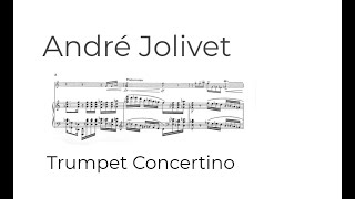 André Jolivet  Trumpet Concertino Piano Reduction Score [upl. by Ettennor]