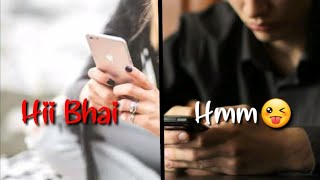 Cute conversation between Bhai Bahan  Best Raksha Bandhan Status for whatsapp  Rakhi Status [upl. by Soma]