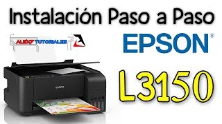 Impresora EPSON L3150 Instalación TUTORIAL [upl. by Lenard]