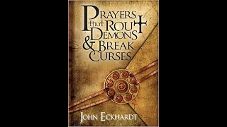 Prayers that Rout Demons  Apostle John Eckhardt  Powerful Dynamic Prayers [upl. by Steward17]