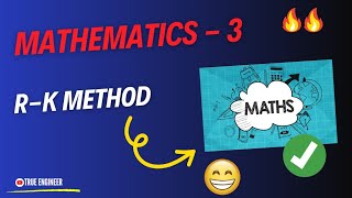 Runge kutta Method  Mathematics 3 Complete Course for Engineering Exam  True Engineer [upl. by Sirtemed774]