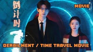 Last Part  A time traveled girl fall for Rude guy Derailment 2023Chinese movie Explain in Hindi [upl. by Krum]