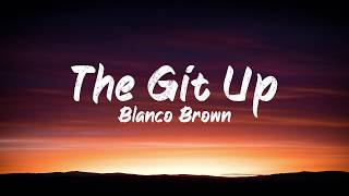 Blanco Brown  The Git Up Step By Step Tutorial [upl. by Hadik]