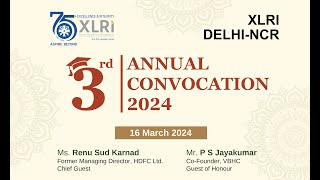 3rd Convocation XLRI DelhiNCR  16th March 2024 [upl. by Knowland619]