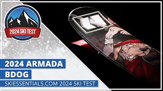 2024 Armada BDog  SkiEssentialscom Ski Test [upl. by Airotahs]