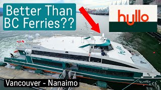 Will Hullo Ferries Be Better Than BC Ferries [upl. by Theressa]