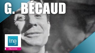 Gilbert Bécaud quotQuand il est mort le poètequot live officiel  Archive INA [upl. by Tallou586]