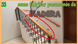 Como fabricar un pasamanos de madera para barandal de herrería [upl. by Eita364]