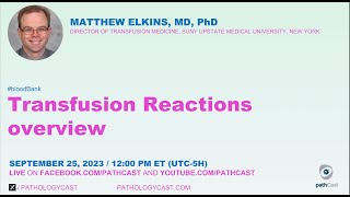 BLOODBANK Transfusion Reactions Overview [upl. by Bena155]