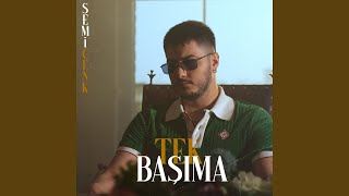 Tek Başıma [upl. by Doley]