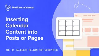 Inserting Calendar Content into Posts or Pages [upl. by Enelav]