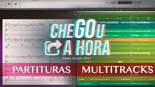 CHEGOU A HORA Tema Jovem 2021  PARTITURAS e MULTITRACKS [upl. by Niabi]