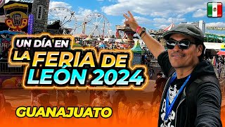 🎡Un DÍA en la FERIA ESTATAL DE LEÓN 2024 😱  Impresionante Guanajuato México [upl. by Dirgis]