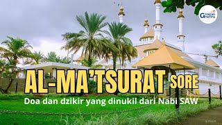 Dzikir Al Matsurat Sore  Ustadz Hanan Attaki [upl. by Merc]