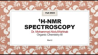 1HNMR spectroscopy for beginners  part 2 [upl. by Poock]