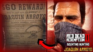 Joaquin Arroyo RDR2 Bounty Hunting Walkthrough [upl. by Bundy845]