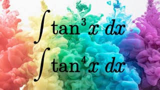 Integral of  tanx dx Integral of  tan2x dx Integral of  tan3x dx Integral of  tan4x dx [upl. by Aivatnuhs]