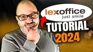 Das große Lexoffice Tutorial 2024 [upl. by Shirberg945]