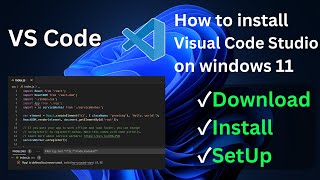 How to Install VS Code Editor  How to Download and Install Microsoft Visual Code in Windows 1011 [upl. by Poore666]