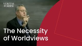 The Nature and Necessity of Worldviews  Dallas Willard at UCLA [upl. by Barcus]