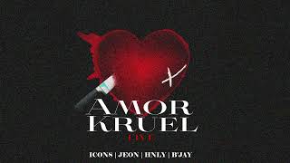 Icons  Amor Kruel Live Ft Jeon HnlY amp BJay [upl. by Aniretac]