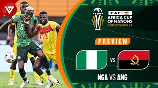 🔴 NIGERIA vs ANGOLA  Africa Cup of Nations 2023 QuarterFinals Preview✅️ Highlights❎️ [upl. by Katerina]