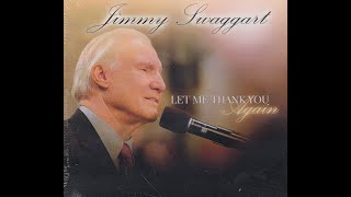 Jimmy Swaggart  Let Me Thank You Again [upl. by Hussey422]