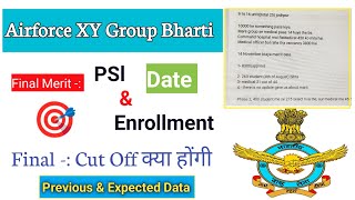 Airforce XY Group Bharti Final Result Date  Final Expected Cut Off  Previous Data  PSL Date [upl. by Aidole794]