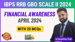 Financial Awareness April 2024 for IBPS RRB Scale II amp III [upl. by Jan]