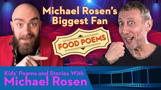 Hot Food  Michael Rosen Biggest Fan [upl. by Natsirt737]