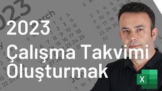 Excel 2023 Çalışma Takvimi Oluşturma Nasıl Yapılır  859video  Ömer BAĞCI [upl. by Wattenberg]