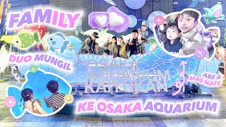 MAIN DI OSAKA AQUARIUM BERSAMA ABE CEKUT FAMILY part2 [upl. by Kiri]