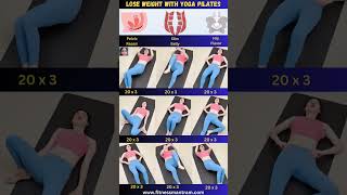 Lose Weight with Yoga Pilatesexerciseathome shortvideo fitnesshome homeworkouts [upl. by Peoples]