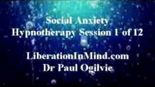 Social AnxietyFREE Hypnotherapy 1 of 12 [upl. by Gauldin]