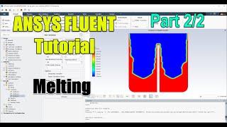 ✅ Ansys Fluent Tutorial  Melting  Part 22 [upl. by Ednalrym]