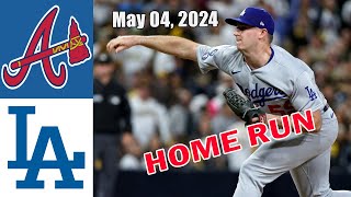 Atlanta braves vs Los Angeles Dodgers 050424 GAME HIGHLIGHTS  MLB Season 2024  MLB Highlights [upl. by Zischke]