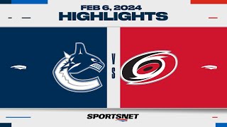 NHL Highlights  Canucks vs Hurricanes  February 6 2024 [upl. by Notneuq]