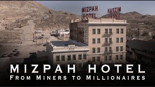 The 1907 Mizpah Hotel  From Miners to Millionaires Tonopah Nevada [upl. by Ciel999]