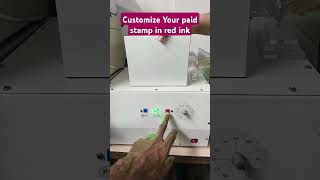 customize your Paid Self ink Stamp stamps paidstamp stamping customstamp viral shorts [upl. by Laws]