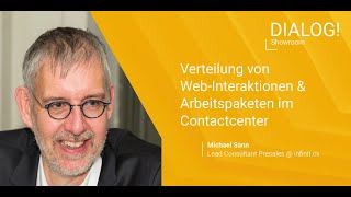 Verteilung von WebInteraktionen amp Arbeitspaketen im Contactcenter  DIALOG Showroom online [upl. by Swisher]